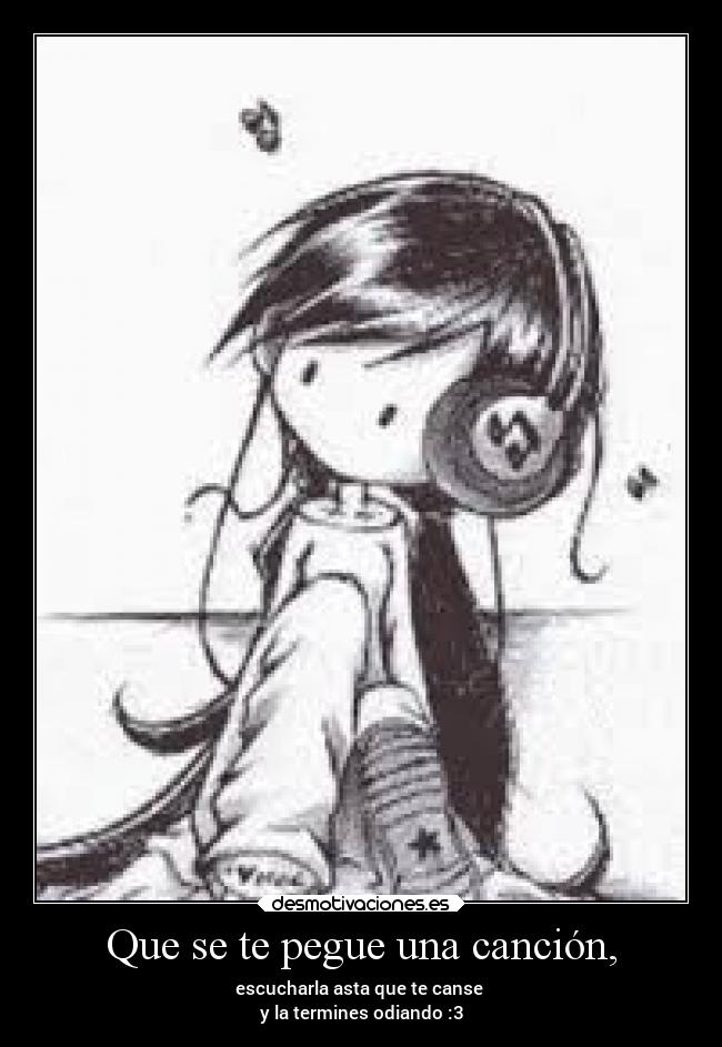 Que se te pegue una canción, - 