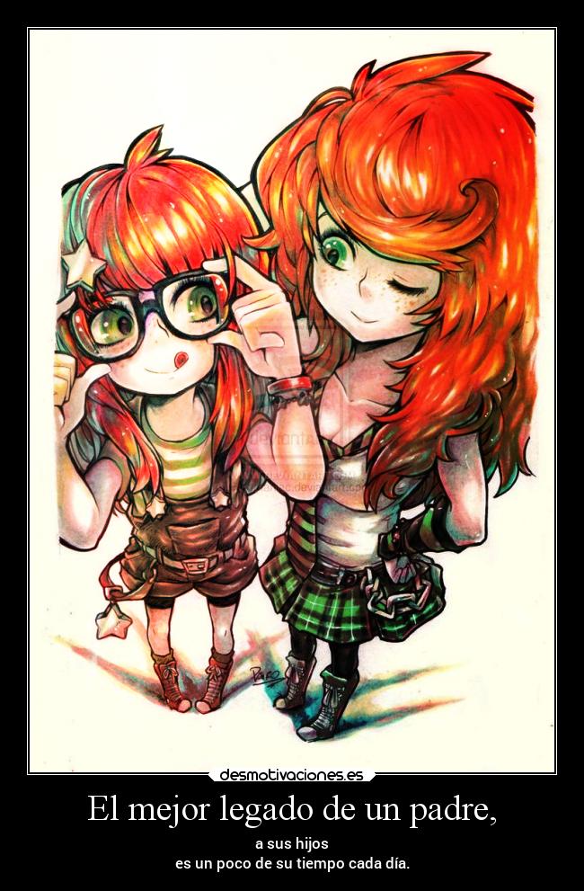 El mejor legado de un padre, - 