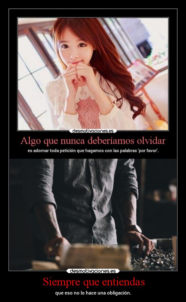 Siempre que entiendas - 