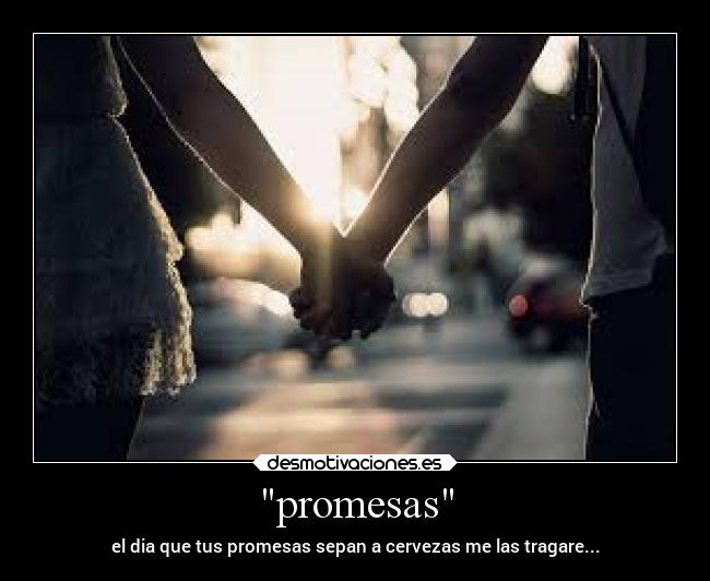 carteles promesas confianza desmotivaciones