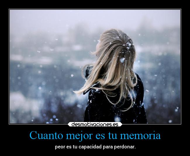 carteles recuerdos bbjdfs hellomylove aunqueaestasalturasunultimoesfuerzonovalgalapena desmotivaciones