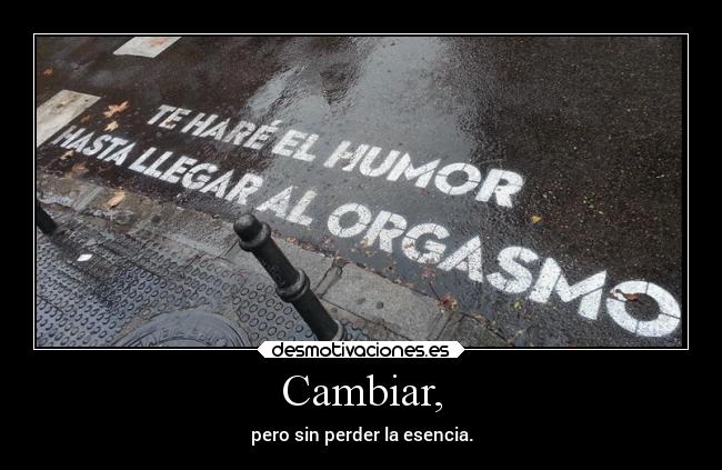 Cambiar, - 