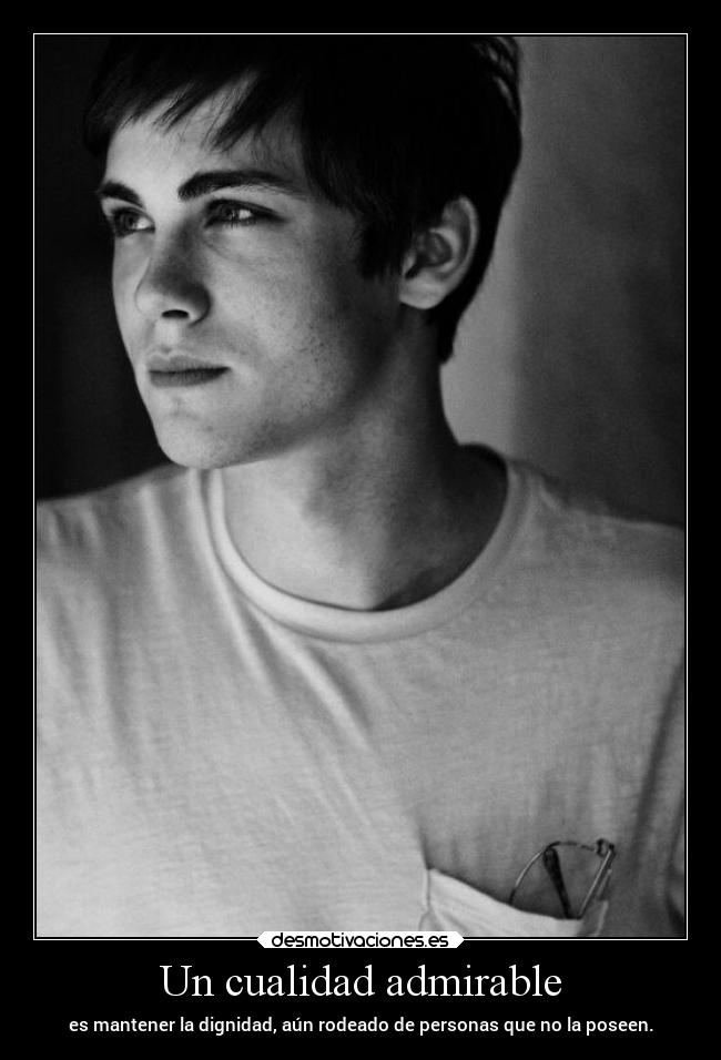 Un cualidad admirable - 