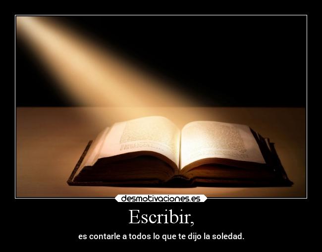 Escribir, -