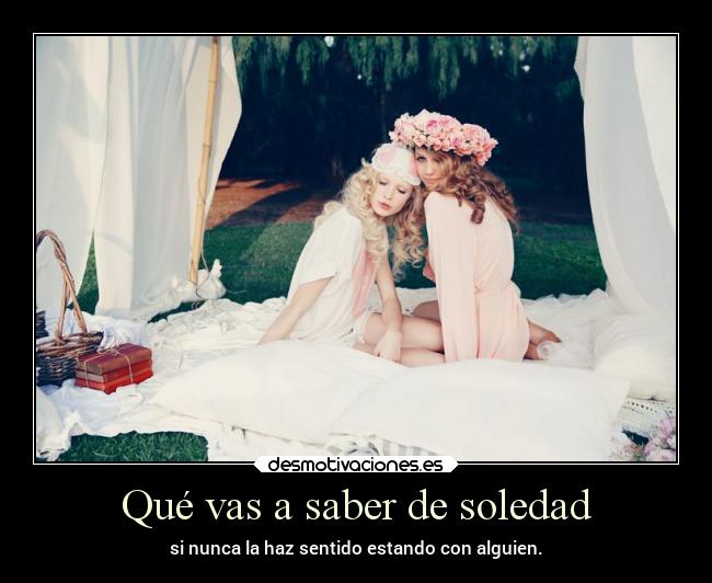 carteles soledad soledad tristeza desmotivaciones