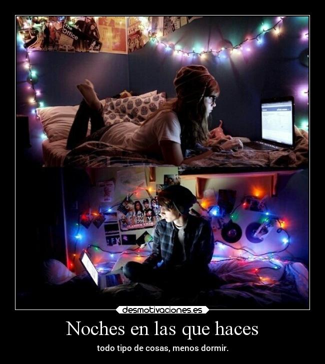 Noches en las que haces - 