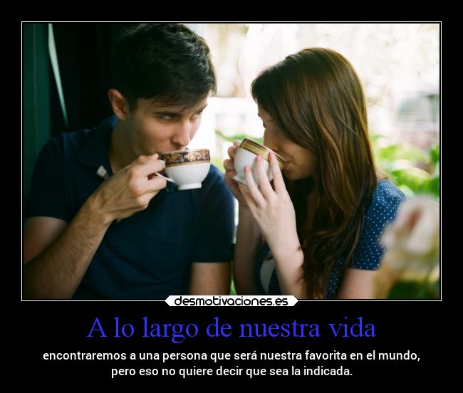 carteles vida amor desmotivaciones