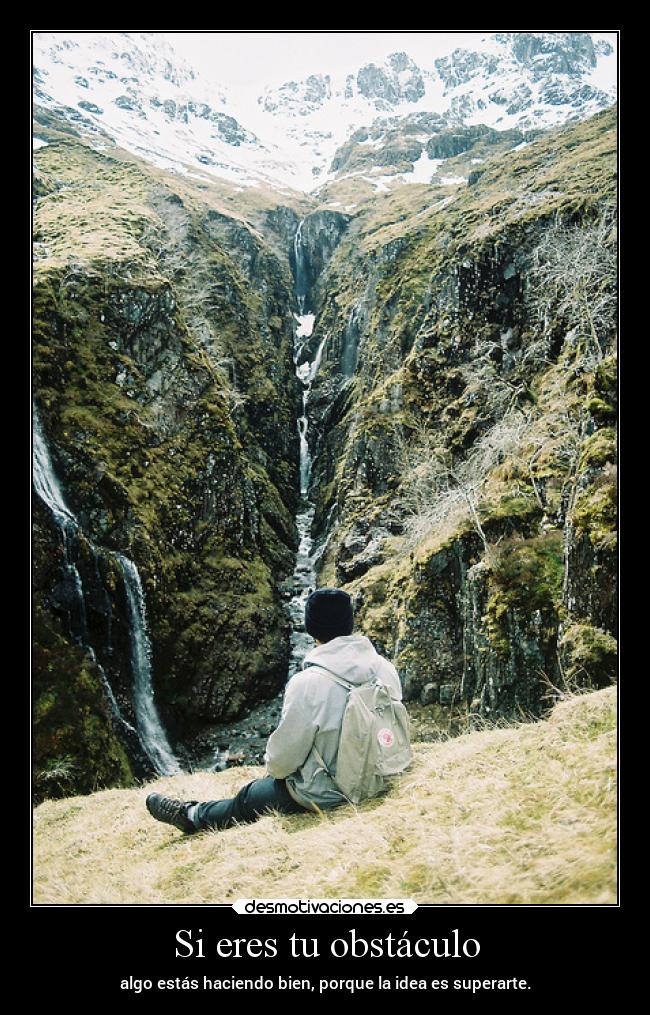 Si eres tu obstáculo - 