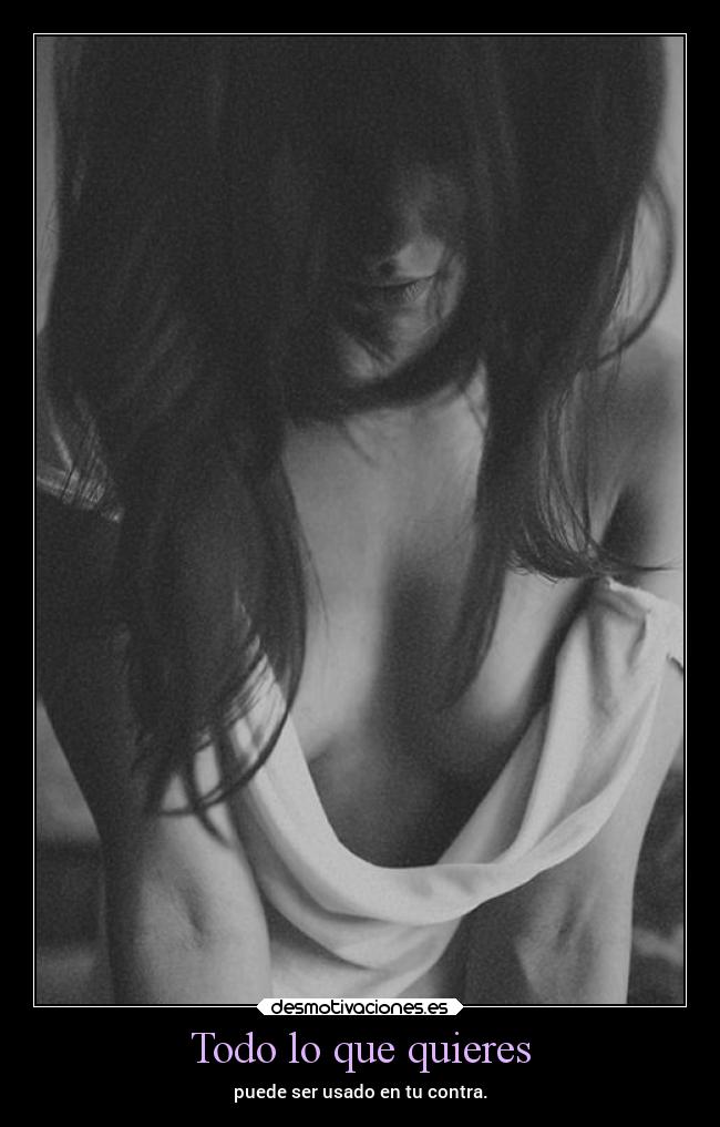 Todo lo que quieres -