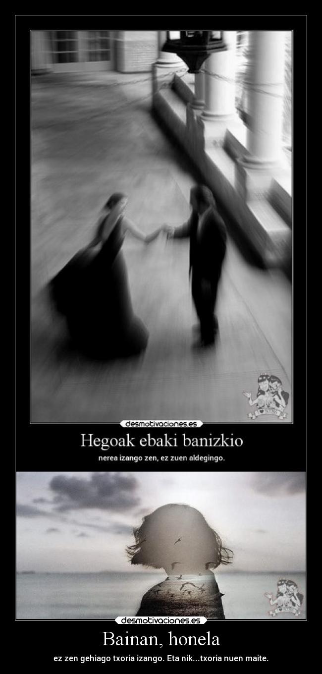 carteles vida libertad amor amorlibre txoriatxori elchicodeayer desmotivaciones