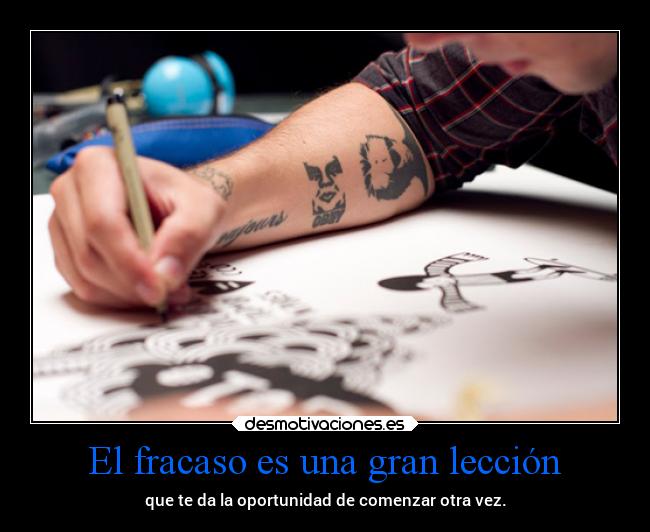 El fracaso es una gran lección -