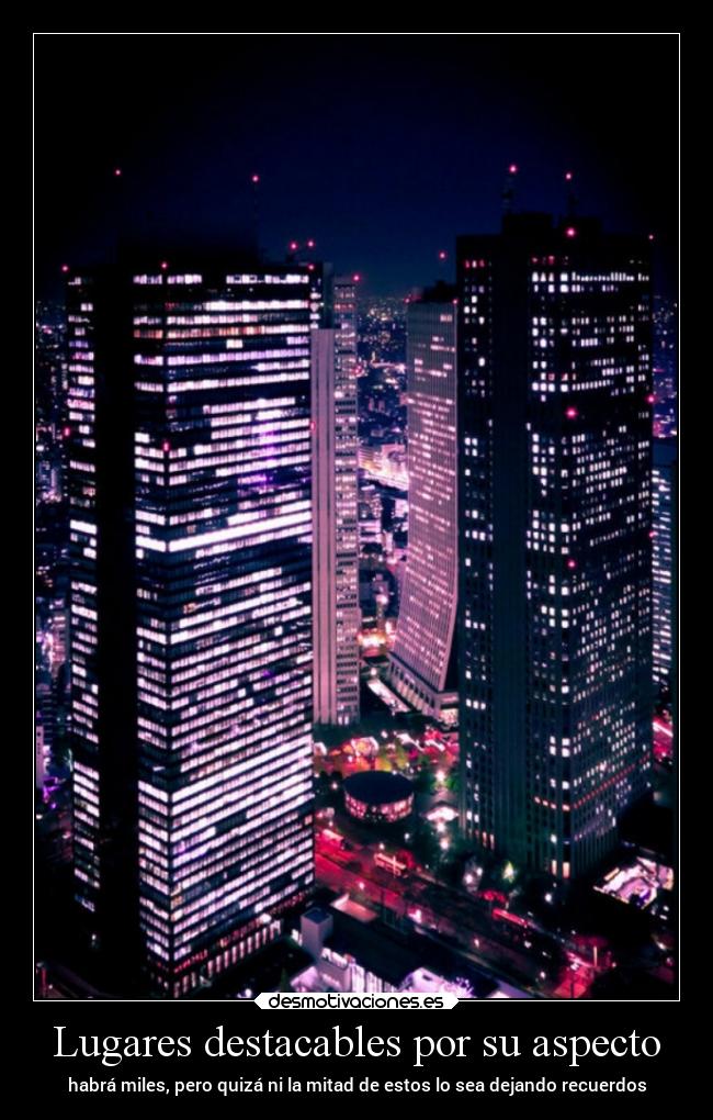 Lugares destacables por su aspecto - 