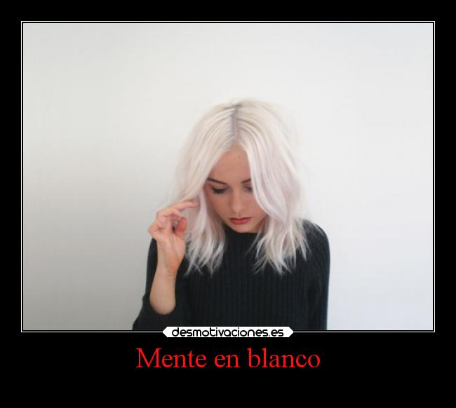 Mente en blanco -