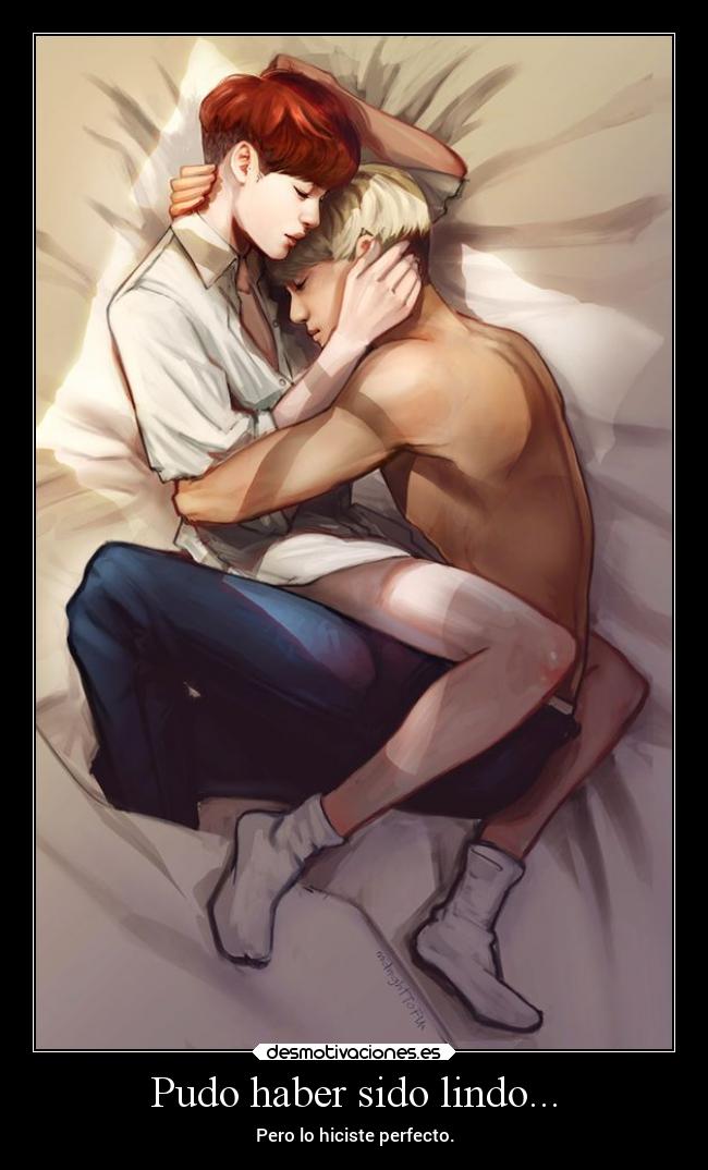 Pudo haber sido lindo... - Pero lo hiciste perfecto.