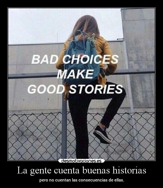 La gente cuenta buenas historias - 
