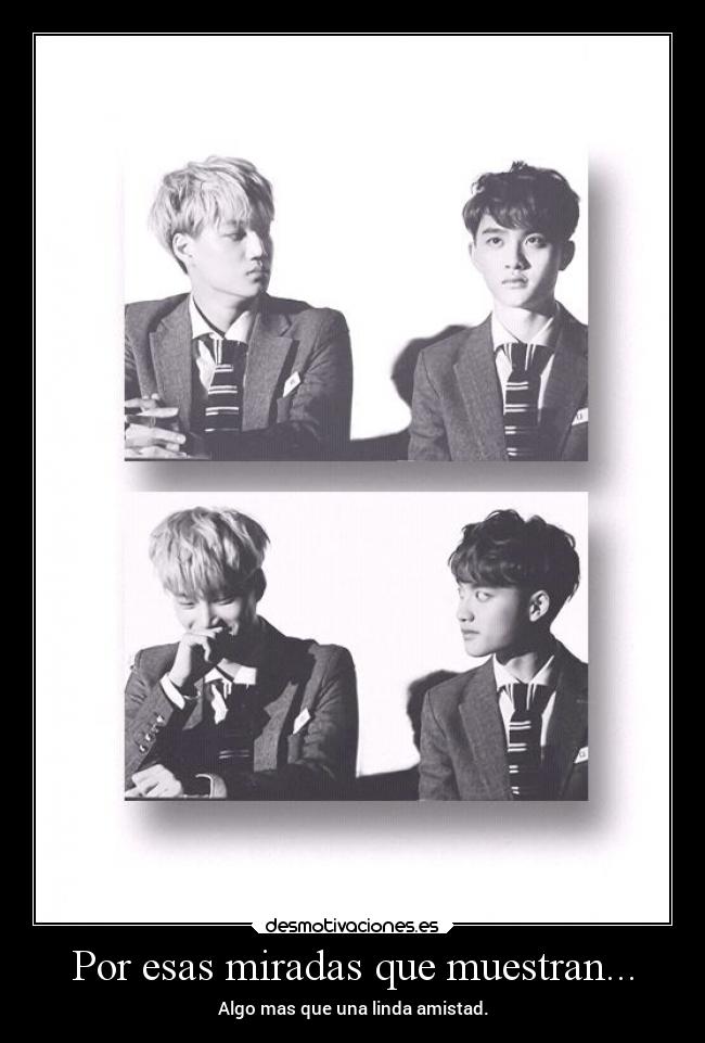 Por esas miradas que muestran... - Algo mas que una linda amistad.