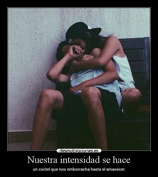 Nuestra intensidad se hace -