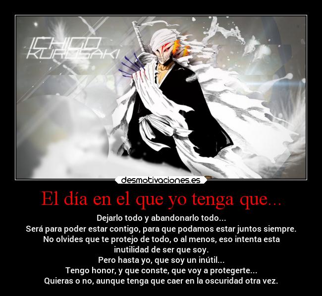 El día en el que yo tenga que... - 
