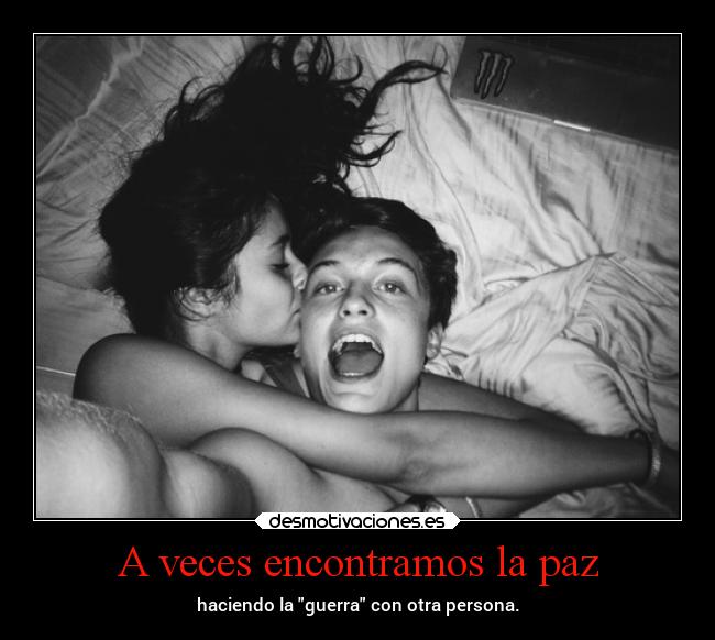 A veces encontramos la paz - 