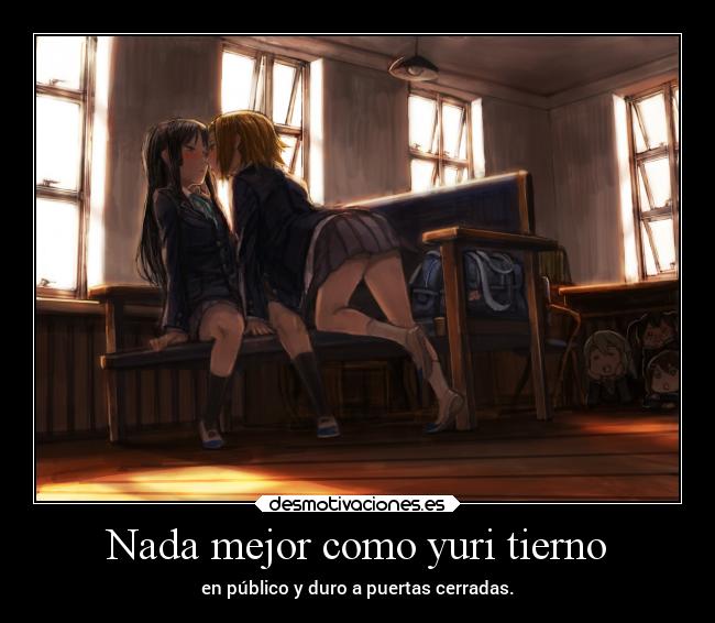 carteles amor sexo humor anime yuri clandesplazado slipkdemon mioakiyama yuihirasawa kon desmotivaciones