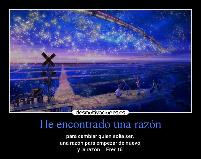 He encontrado una razón -