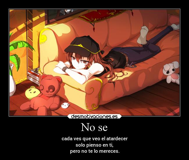 No se -