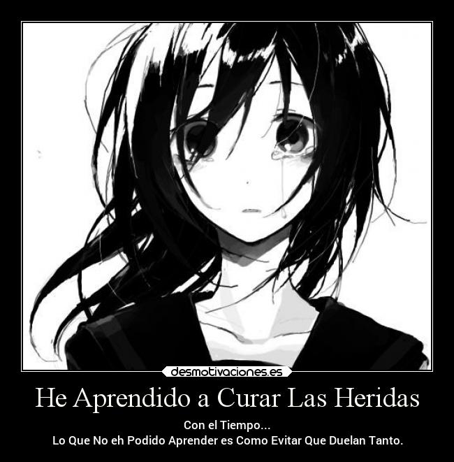 He Aprendido a Curar Las Heridas -
