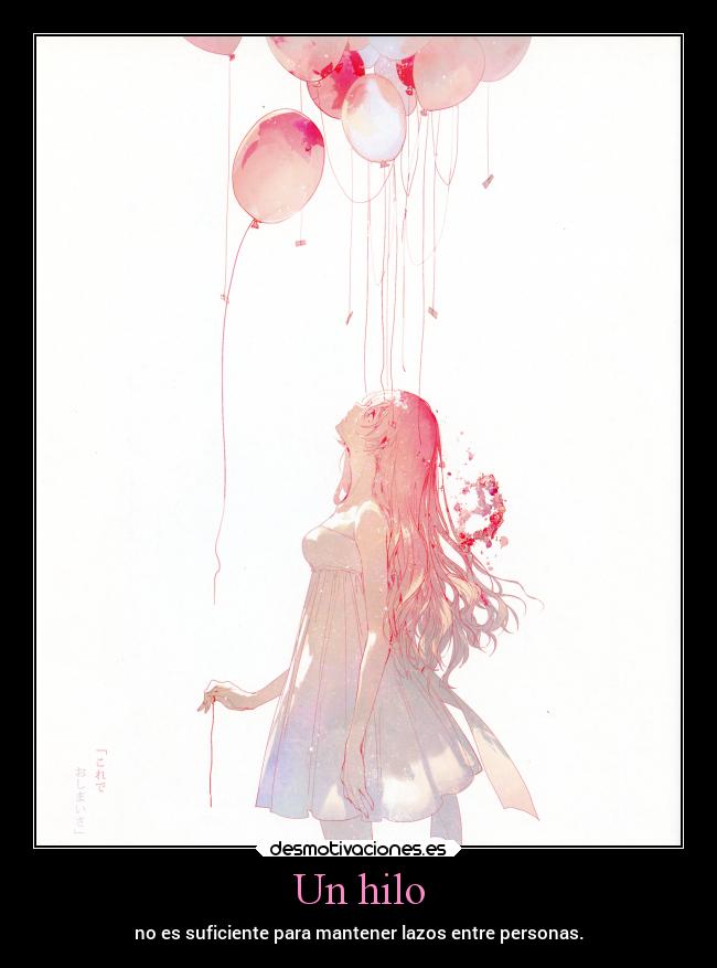Un hilo - no es suficiente para mantener lazos entre personas.