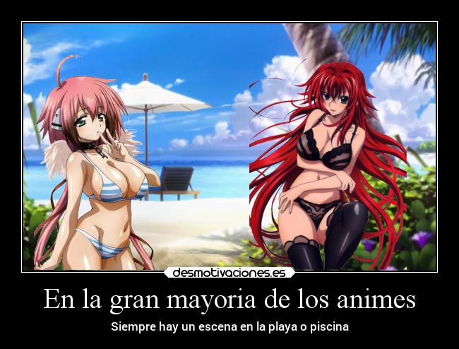 En la gran mayoria de los animes - 