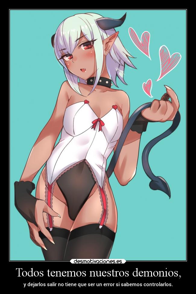 Todos tenemos nuestros demonios, - 