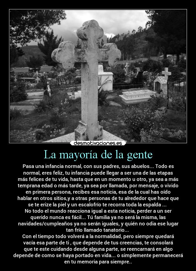 La mayoría de la gente -