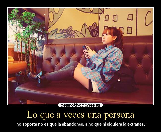 Lo que a veces una persona -