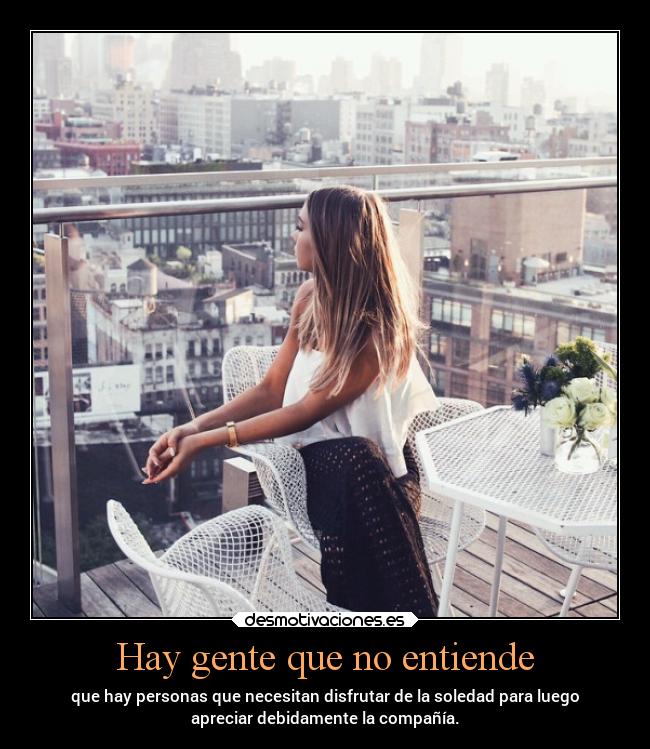 Hay gente que no entiende - 