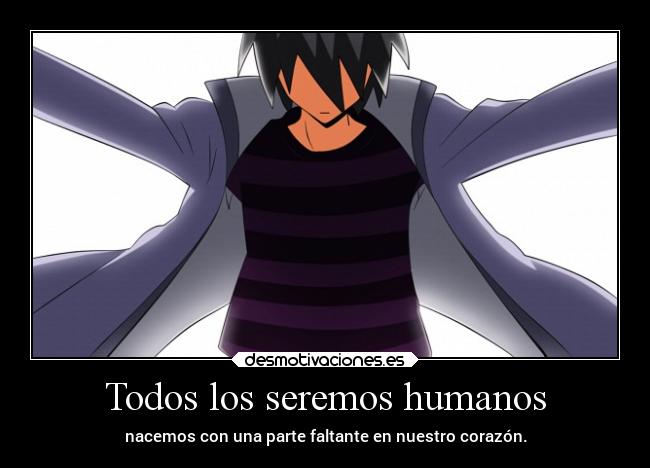 Todos los seremos humanos -