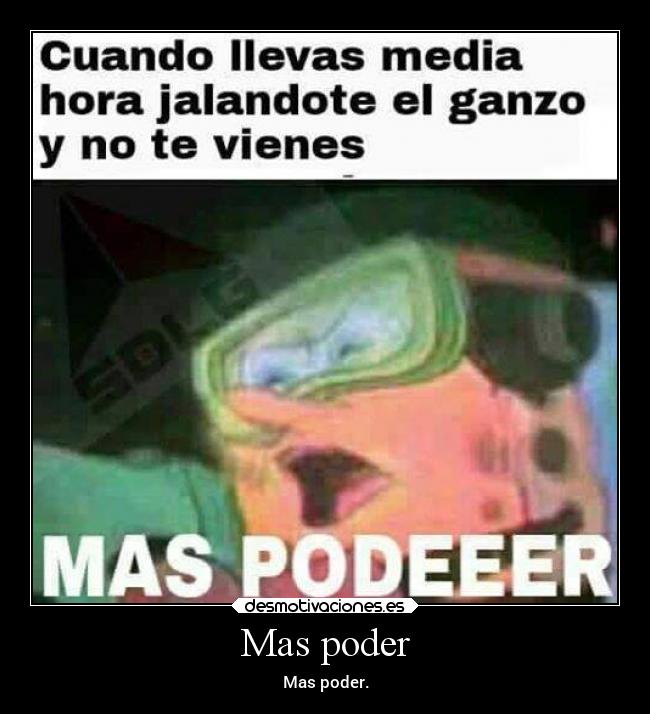 Mas poder - Mas poder.