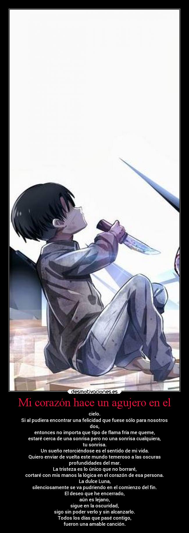 Mi corazón hace un agujero en el - 