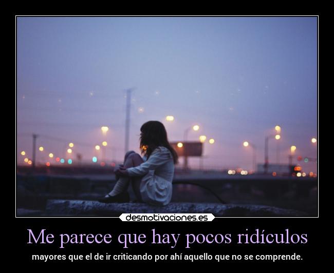 carteles criticas ridiculo rilacs desmotivaciones