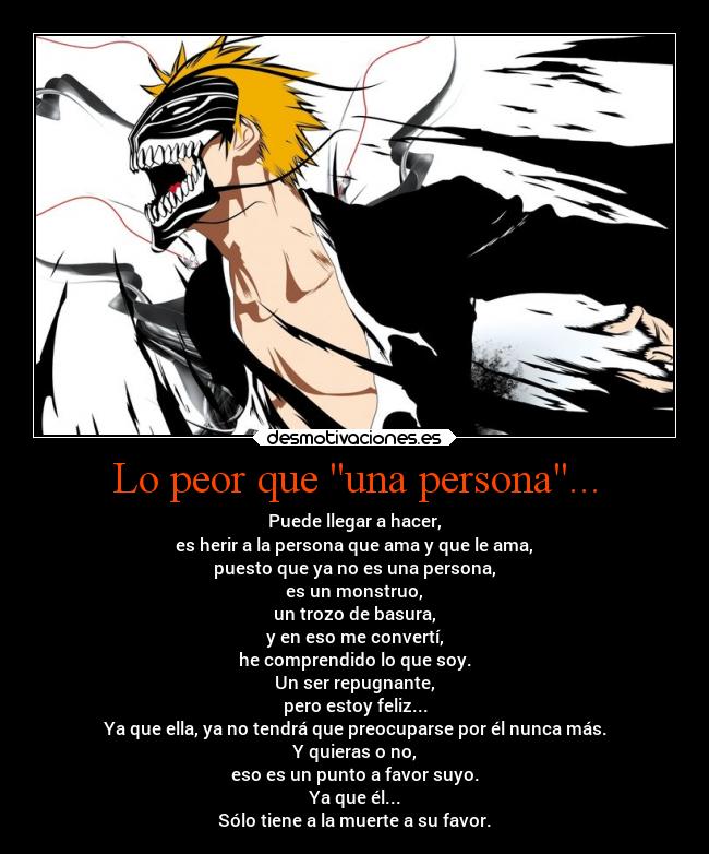 Lo peor que una persona... - 