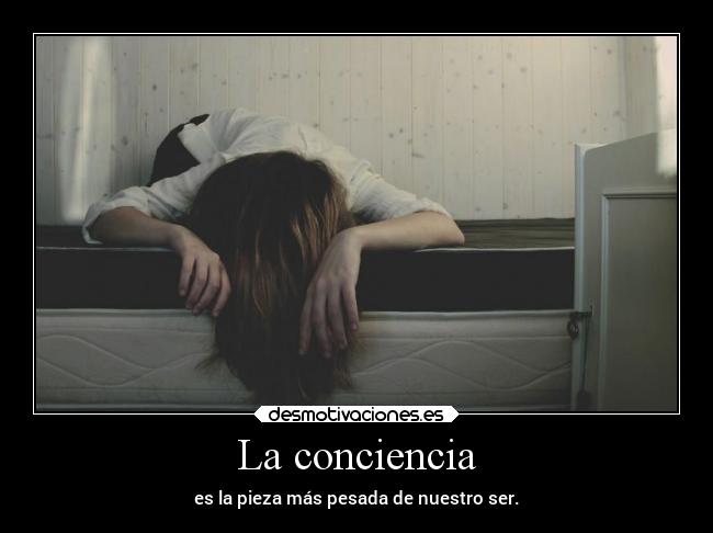La conciencia -