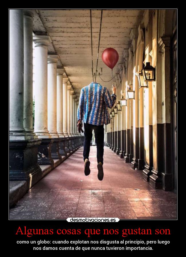 Algunas cosas que nos gustan son - 