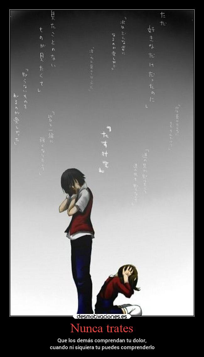 Nunca trates -