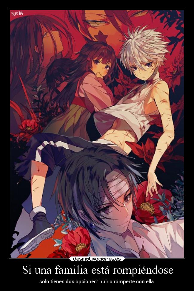 Si una familia está rompiéndose -