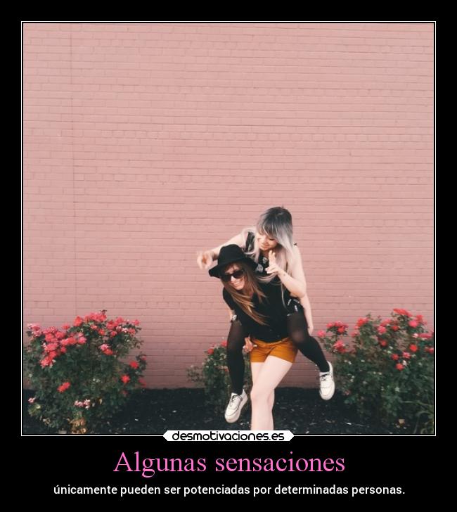 Algunas sensaciones - 