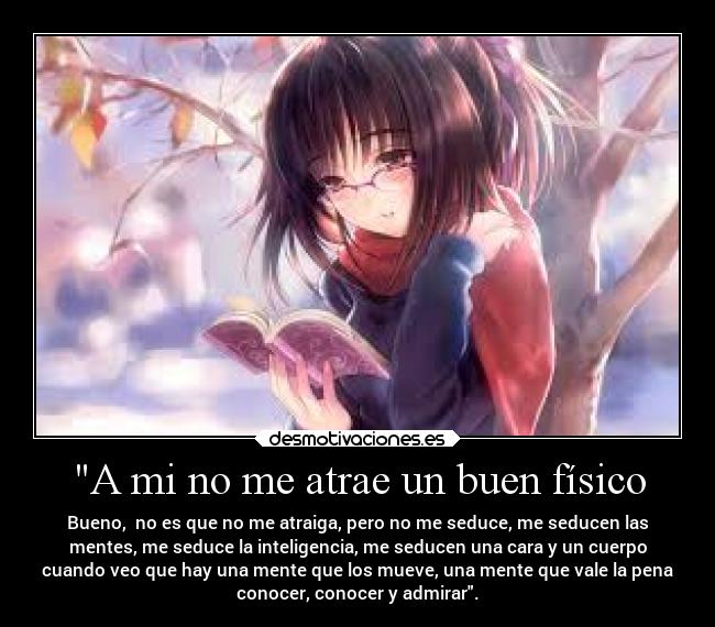 A mi no me atrae un buen físico -