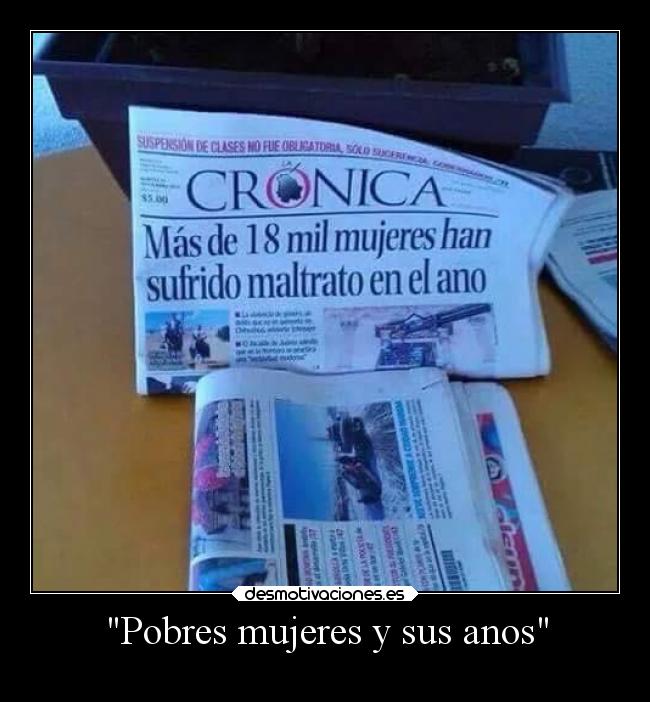 Pobres mujeres y sus anos - 