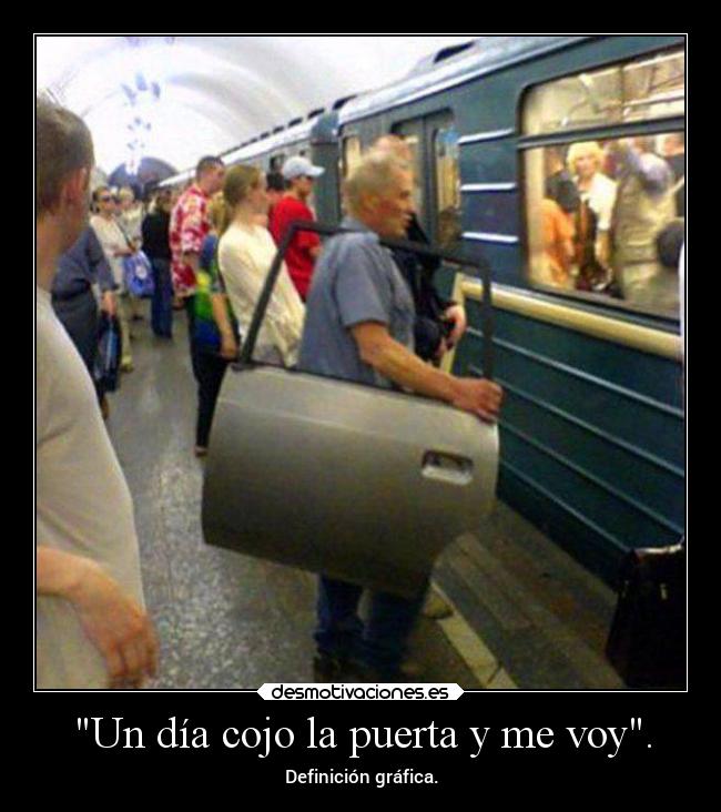 carteles graciosas humor dichos puerta metro rilacs desmotivaciones