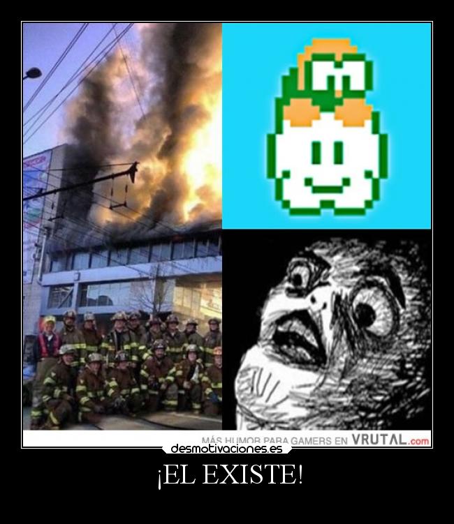 ¡EL EXISTE! - 