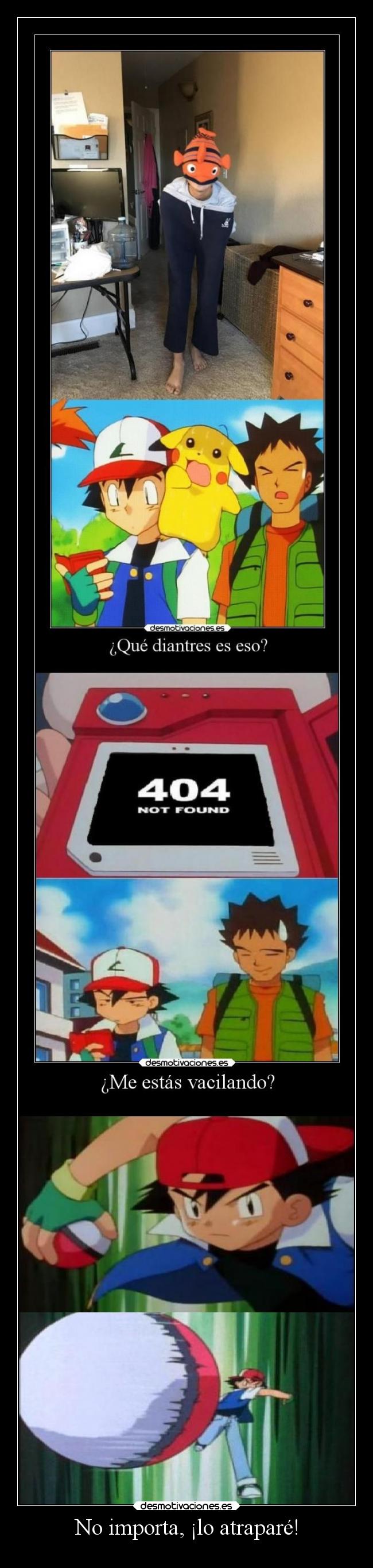 carteles humor pokemon ashatrapandopokemonquechiste capturandoallegendarionemotrayamon desmotivaciones