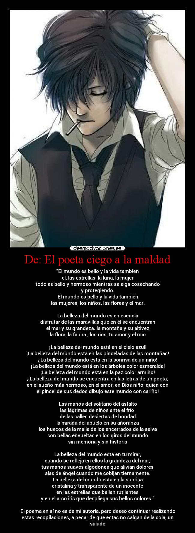 De: El poeta ciego a la maldad -