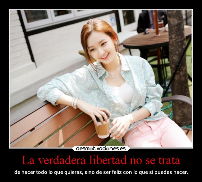 La verdadera libertad no se trata - 